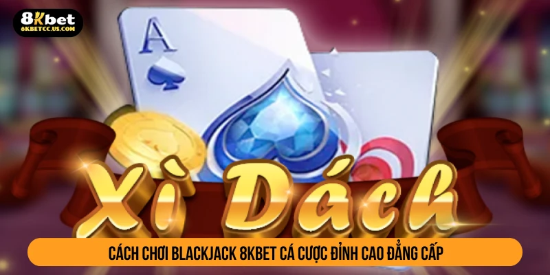Blackjack 8KBET