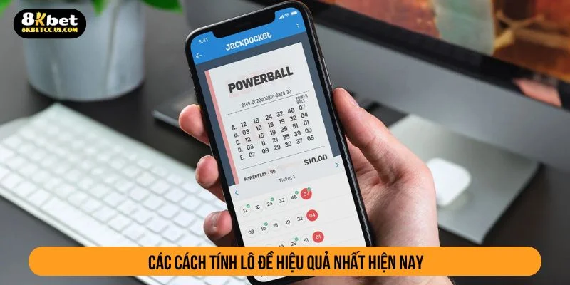 Chi tiết về các cách tính lô đề hiệu quả nhất hiện nay