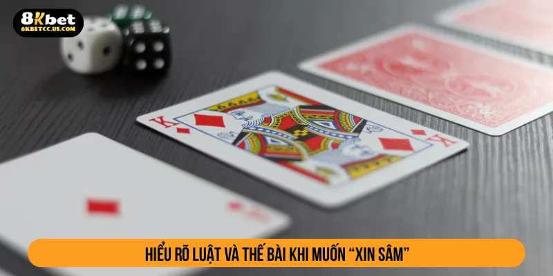 Hiểu rõ luật và thế bài khi muốn “xin sâm”