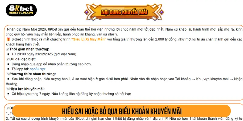 Hiểu sai hoặc bỏ qua điều khoản khuyến mãi